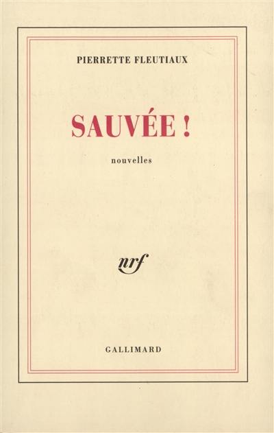 Sauvée !