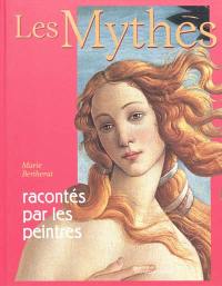 Les mythes racontés par les peintres