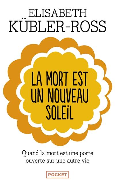 La mort est un nouveau soleil