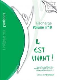 Il est vivant ! : l'intégrale des partitions, recharge 2010