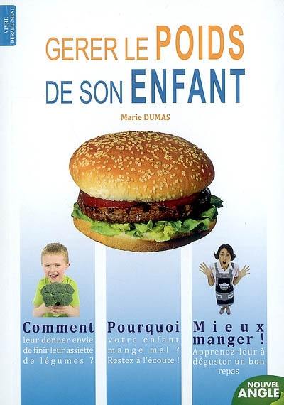 Gérer le poids de son enfant