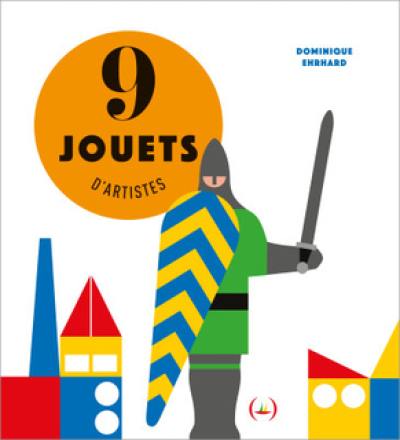 9 jouets d'artistes