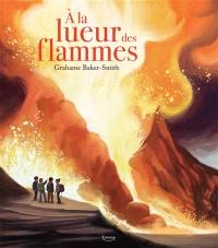 A la lueur des flammes