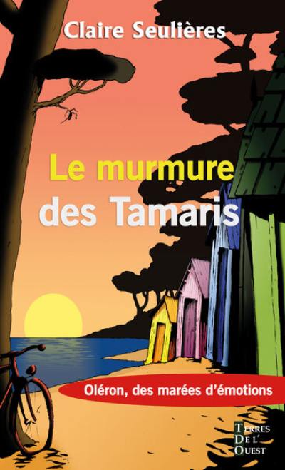 Le murmure des tamaris