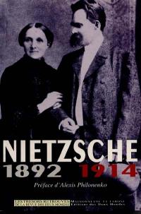 Nietzsche (1892-1914)