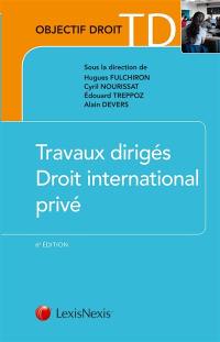 Travaux dirigés de droit international privé