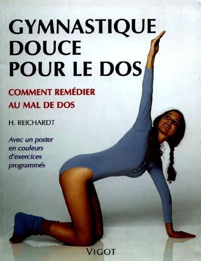 La gymnastique douce pour le dos