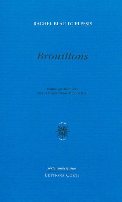 Brouillons : choix de poèmes