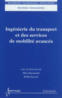 Ingénierie du transport et des services de mobilité avancés