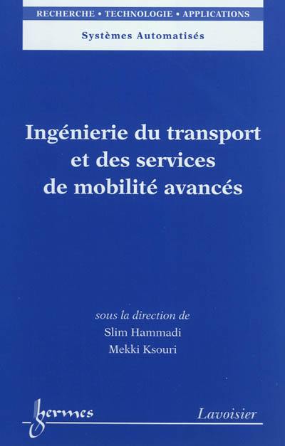 Ingénierie du transport et des services de mobilité avancés