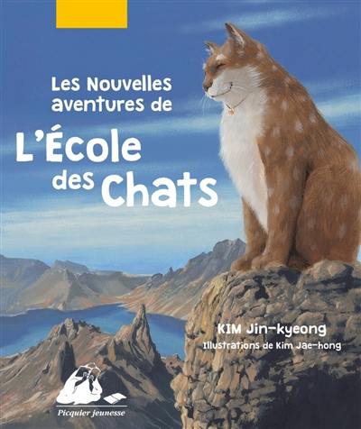 Les nouvelles aventures de l'école des chats : tomes 1, 2, 3