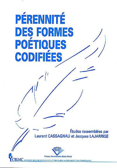 Pérennité des formes poétiques codifiées