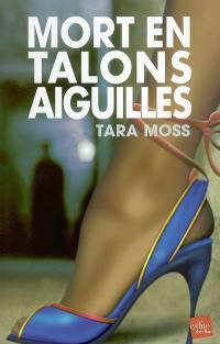 Mort en talons aiguilles