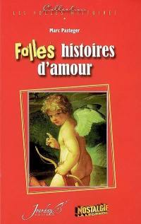 Folles histoires d'amour