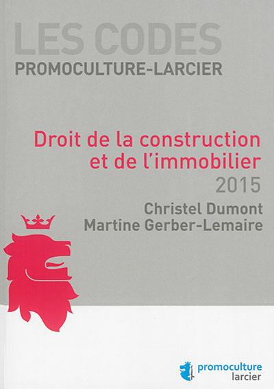 Droit de la construction et de l'immobilier : 2015