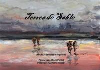 Terres de sable : recueil de peintures et de poésies