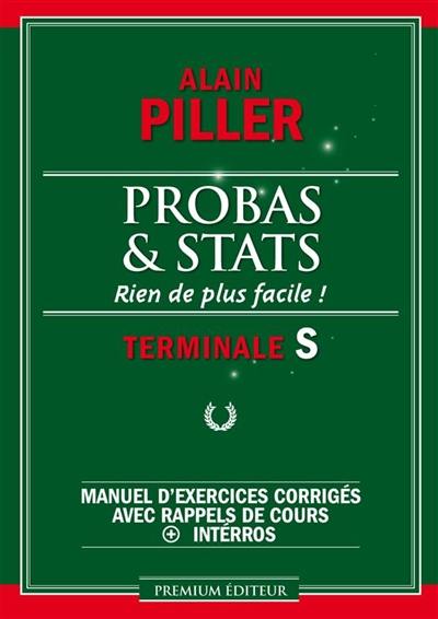 Probas & stats terminale S : rien de plus facile !