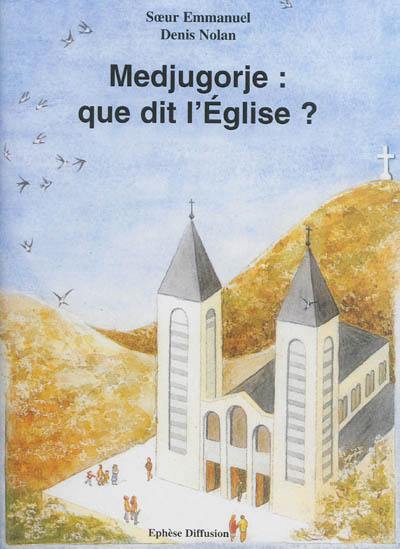 Medjugorje : que dit l'Eglise ?