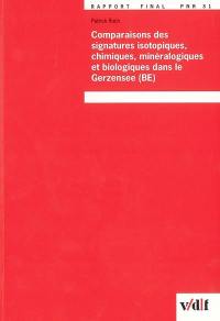 Comparaisons des signatures isotopiques, chimiques, minéralogiques et biologiques dans le Gerzensee (BE) : rapport final