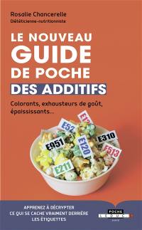 Le nouveau guide de poche des additifs