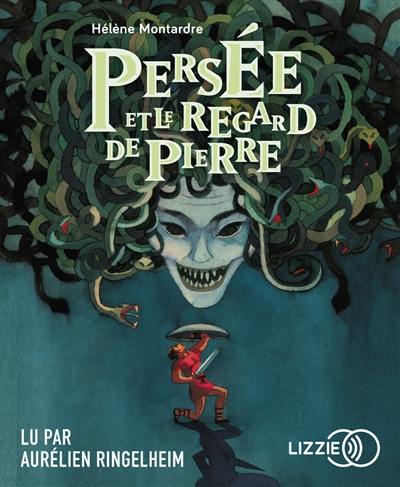 Persée et le regard de pierre