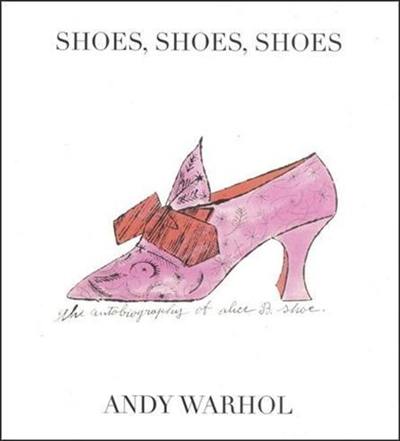 Andy Warhol Shoes Shoes Shoes