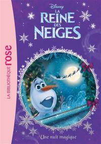 La reine des neiges. Vol. 13. Une nuit magique