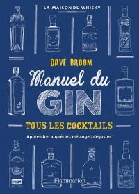 Gin : le manuel