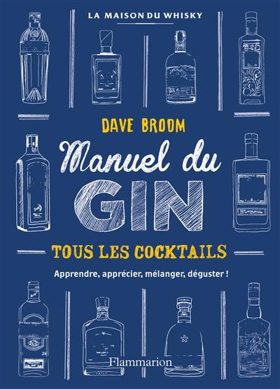 Gin : le manuel