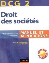 DCG 2, droit des sociétés : manuel et applications, questions de cours corrigées