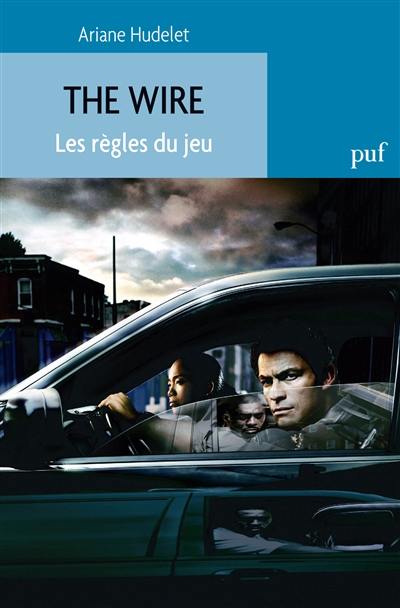 The wire : les règles du jeu