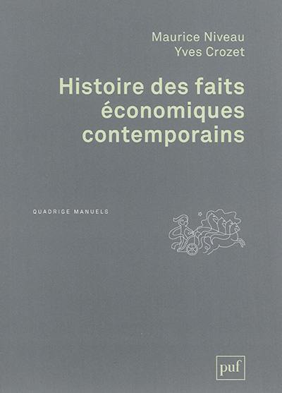 Histoire des faits économiques contemporains