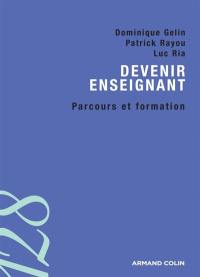 Devenir enseignant : parcours et formation