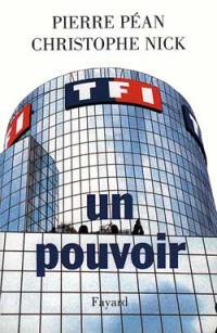 TF1 : télévision du pouvoir, pouvoirs de la télévision