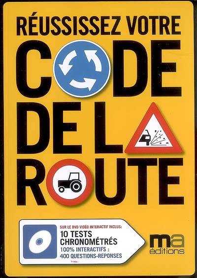 Réussissez votre code de la route