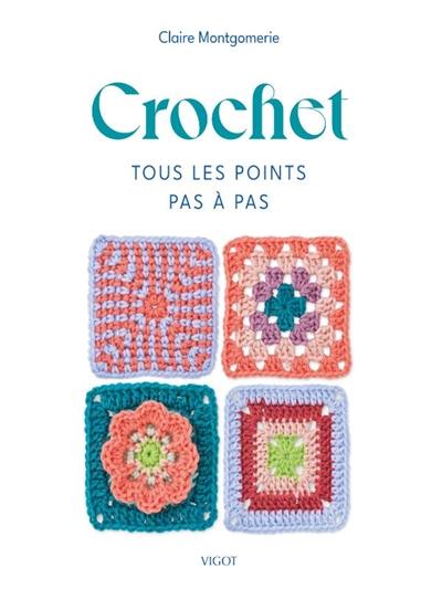 Crochet : tous les points pas à pas