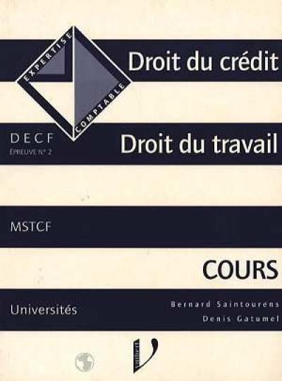 Droit du crédit, droit du travail : DECF épreuve n° 2 : cours