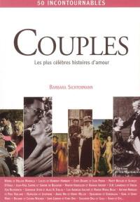 Couples : les plus célèbres histoires d'amour