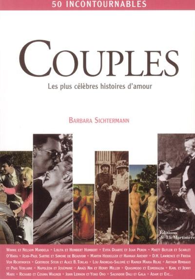 Couples : les plus célèbres histoires d'amour