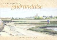 La presqu'île guérandaise