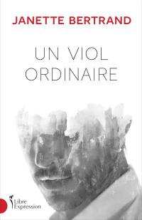 Un viol ordinaire