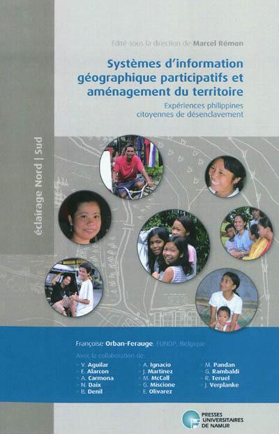 Systèmes d'information géographique participatifs et aménagement du territoire : expériences philippines citoyennes de désenclavement