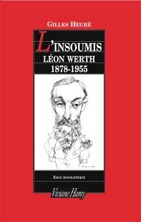 L'insoumis Léon Werth : 1878-1955