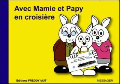 P'tit frère. Vol. 11. Avec mamie et papy en croisière