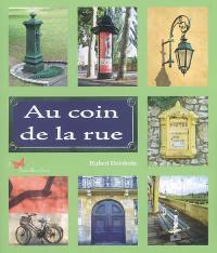 Au coin de la rue