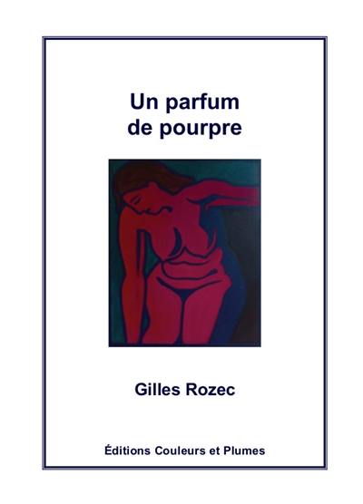 Un parfum de pourpre