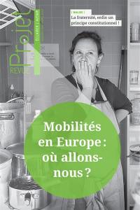 Projet, n° 369. Mobilités en Europe : où allons-nous ?