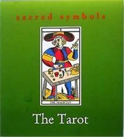 Sacred Symbols : The Tarot