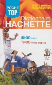 Dictionnaire Hachette encyclopédique de poche : 50.000 mots, 10.000 noms propres