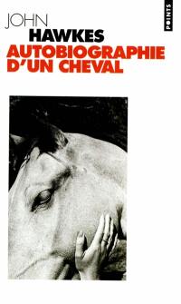 Autobiographie d'un cheval